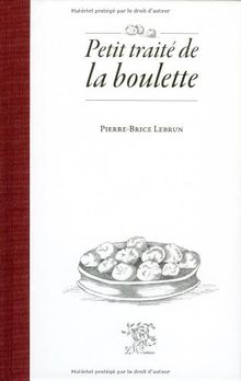 Petit traité de la boulette