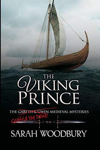 The Viking Prince (Gareth & Gwen Medieval Mysteries, Band 11)