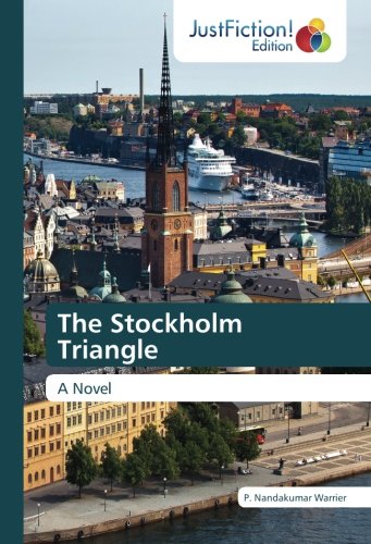 The Stockholm Triangle: A Novel