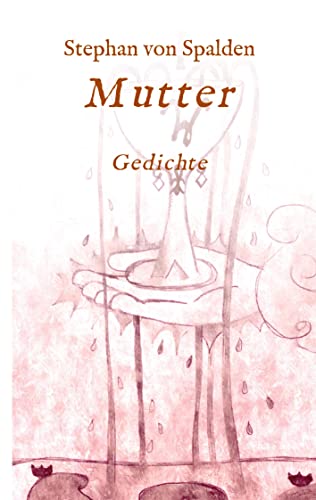Mutter: Gedichte