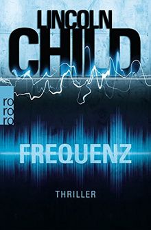 Frequenz von Child, Lincoln | Buch | Zustand gut