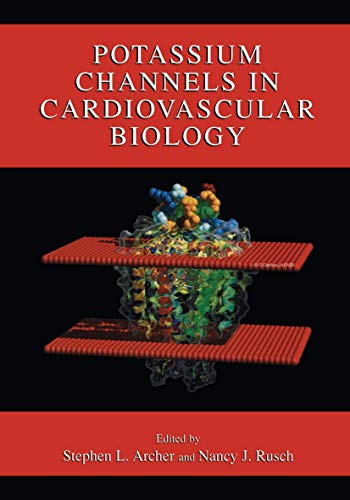 Potassium Channels in Cardiovascular Biology: In 2 volumes