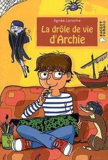 La drôle de vie d'Archie