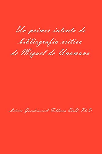 Un Primer Intento de Bibliografia Critica de Miguel de Unamuno