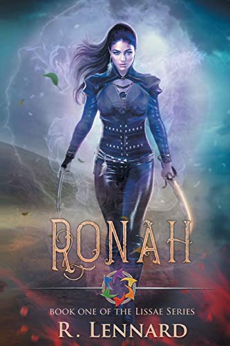 Ronah: Book one in the Lissae series: Book One of the Lissae series
