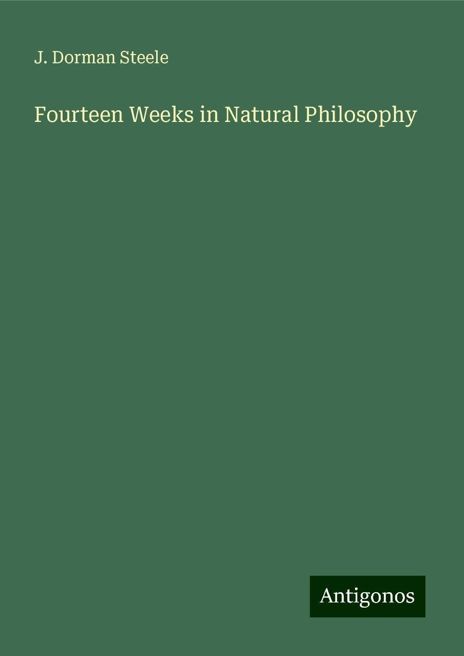 Fourteen Weeks in Natural Philosophy