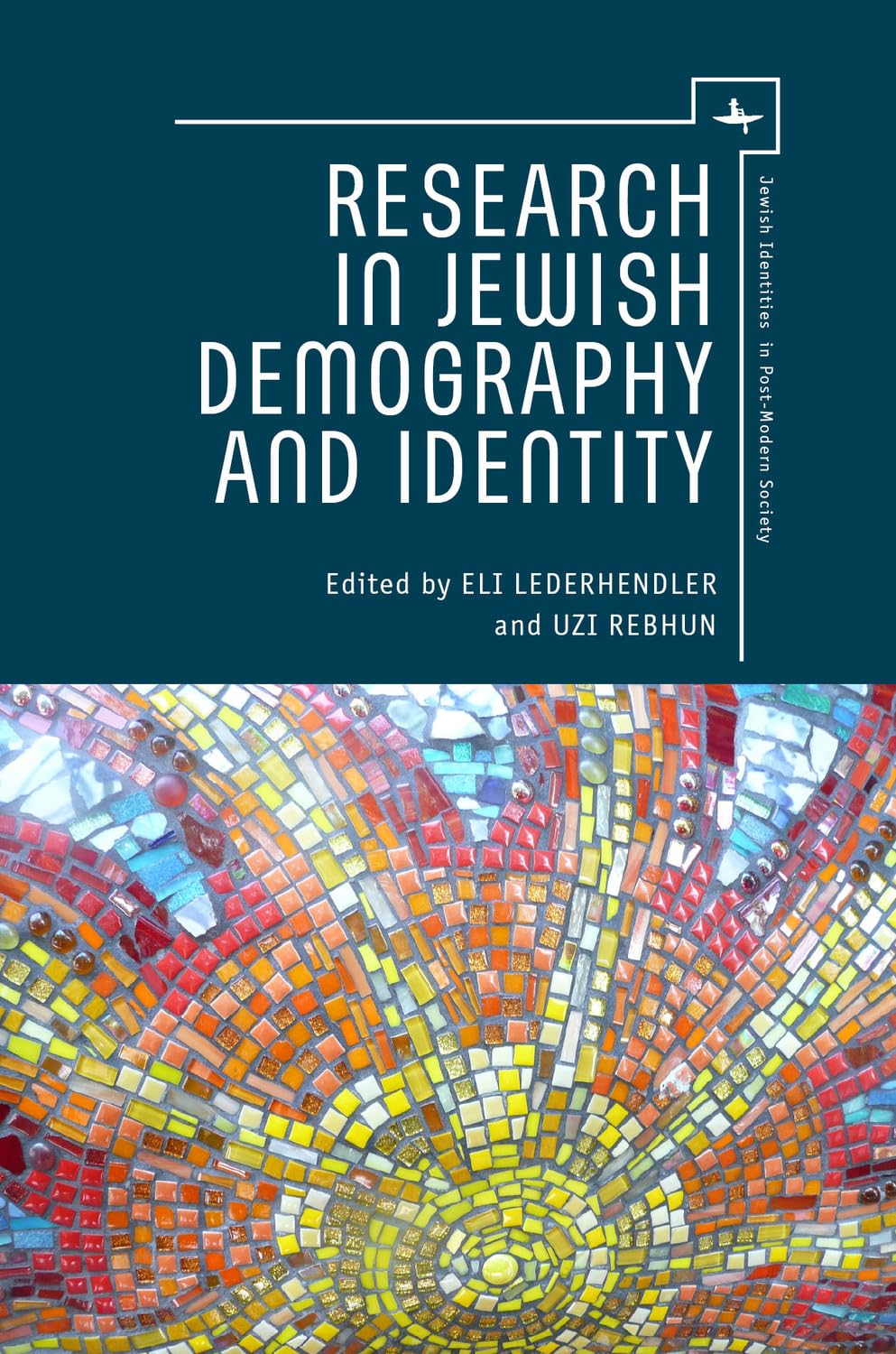 Research in Jewish Demography and Identity (Jewish Identities in Post-Modern Society)