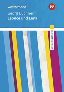 Schroedel Lektüren: Georg Büchner: Leonce und Lena: Textausgabe