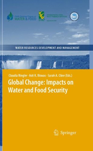 Global Change: Impacts on Water and food Security (Water Resources Development and Management)