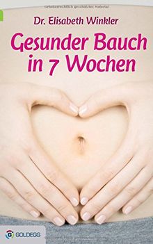 Gesunder Bauch in 7 Wochen