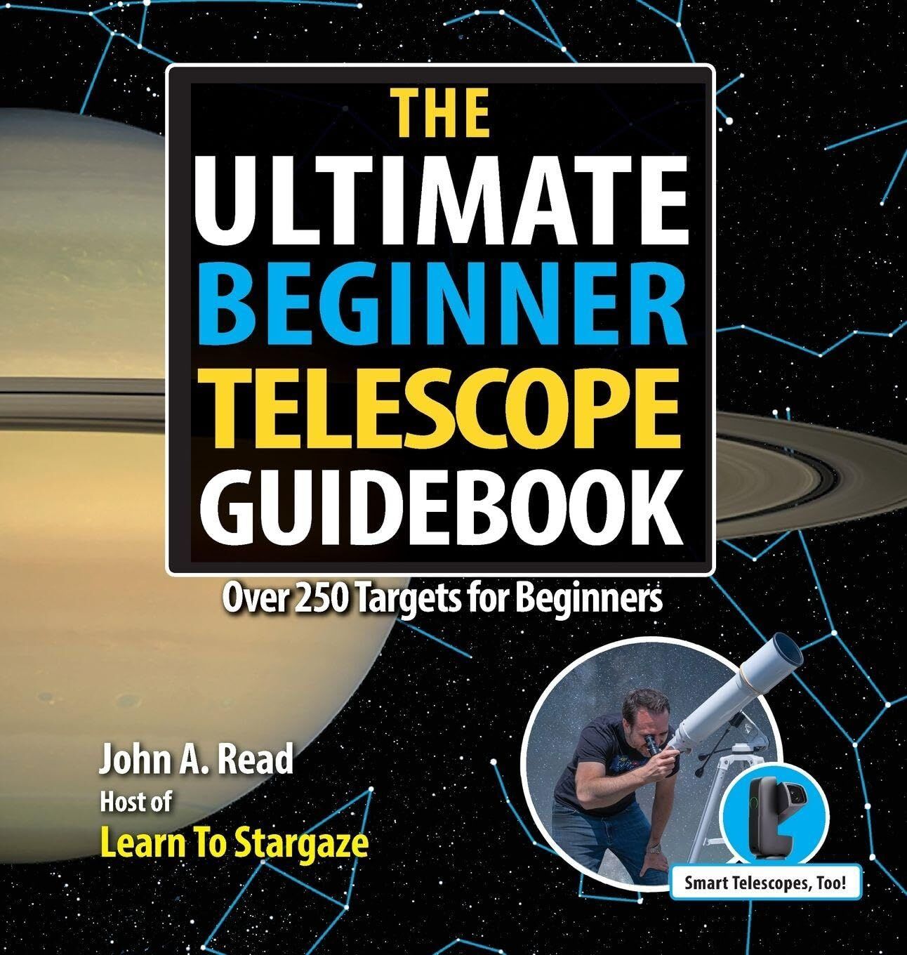 The Ultimate Beginner Telescope Guidebook