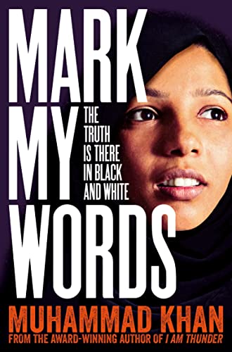 Muhammad Khan Mark My Words, The Truth Is There In Black And White