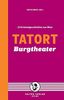 Tatort Burgtheater: 13 Kriminalgeschichten aus Wien (Tatort Kurzkrimis)