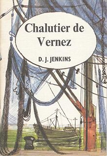 Chalutier de Vernez (Bon accueil les gosses)