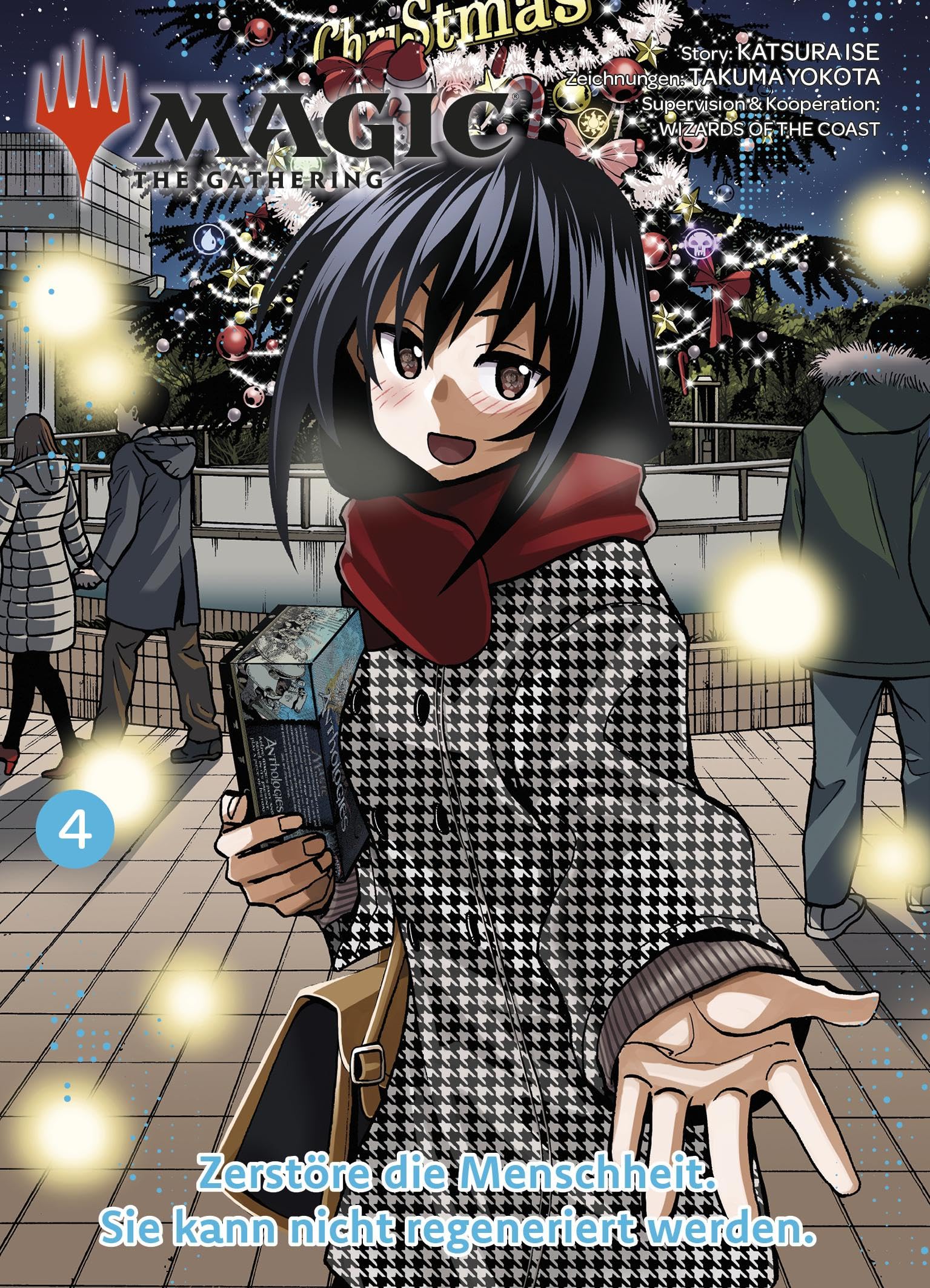 Magic: The Gathering - Zerstöre die Menschheit. Sie kann nicht regeneriert werden. 04: Der RomCom-Manga um das weltweit beliebte Kartenspiel