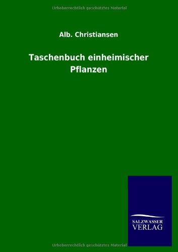 Taschenbuch einheimischer Pflanzen