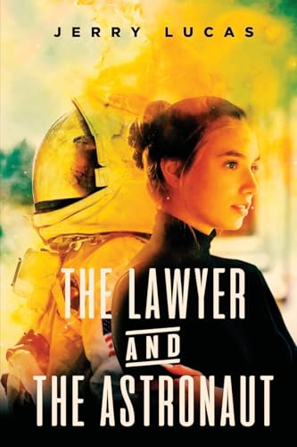 The Lawyer and the Astronaut