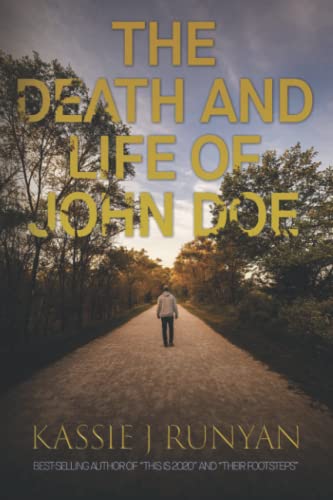 The Death and Life of John Doe: A Novel