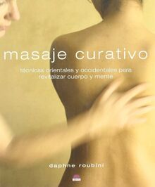 Masaje curativo (ONIRO - LIBROS ILUSTRADOS I)