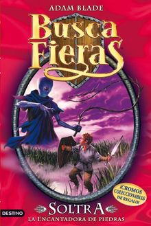 Soltra la encantadora de piedras (Buscafieras)
