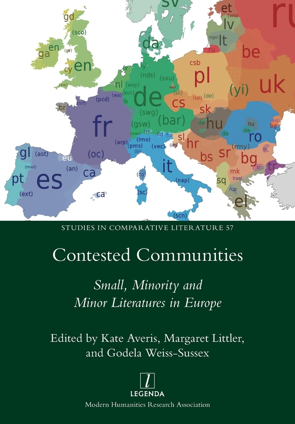 Contested Communities: Small, Minority and Minor Literatures in Europe