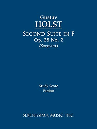 Second Suite in F, Op. 28 No. 2: Study score