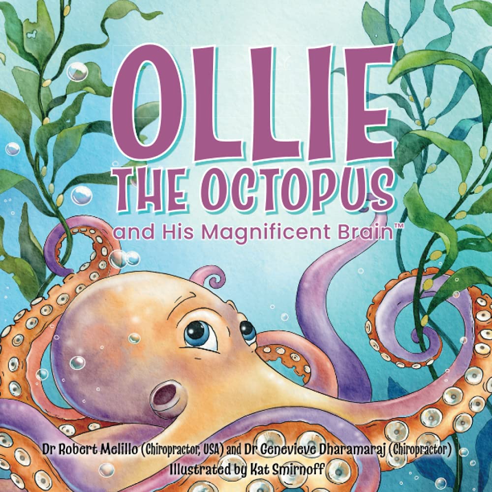 Melillo, Dr. Robert Ollie The Octopus, And His Magnificent Brain