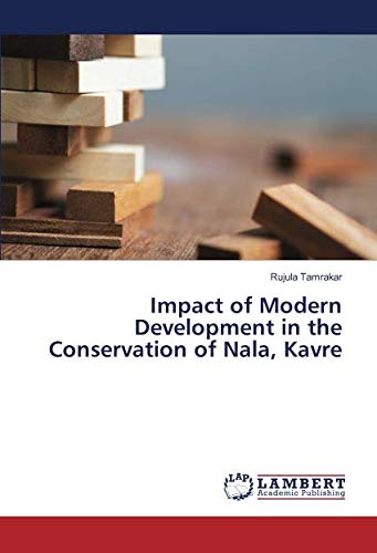 Impact of Modern Development in the Conservation of Nala, Kavre