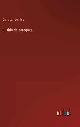 El sitio de zaragoza