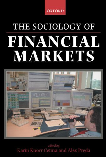 The Sociology of Financial Markets