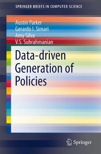 Data-driven Generation of Policies (SpringerBriefs in Computer Science)