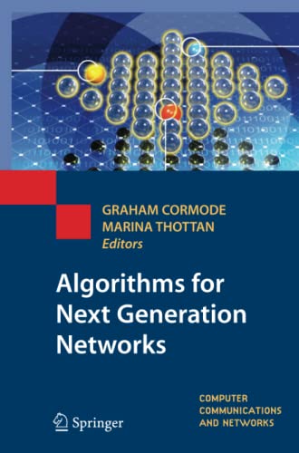 Algorithms for Next Generation Networks: Computer Communications and Networks