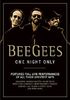 Bee Gees - One Night Only (Anniversary Edition)
