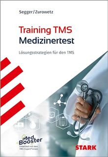 STARK Training TMS 2024 - Der Medizinertest: Lösungsstrategien für den TMS