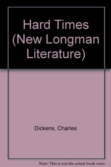 Hard Times (New Longman Literature)