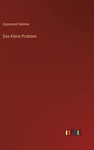 Das Kleist-Problem