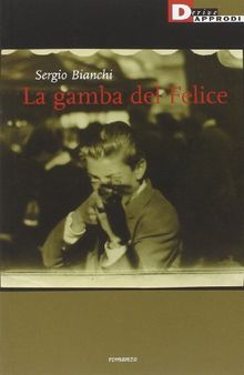 La gamba del Felice