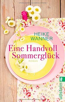 Eine Handvoll Sommerglück