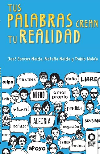 Tus palabras crean tu realidad (Crecimiento personal)
