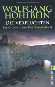 Die Chronik der Unsterblichen 8: Die Verfluchten