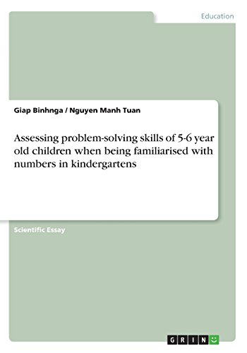 Assessing problem-solving skills of 5-6 year old children when being familiarised with numbers in kindergartens