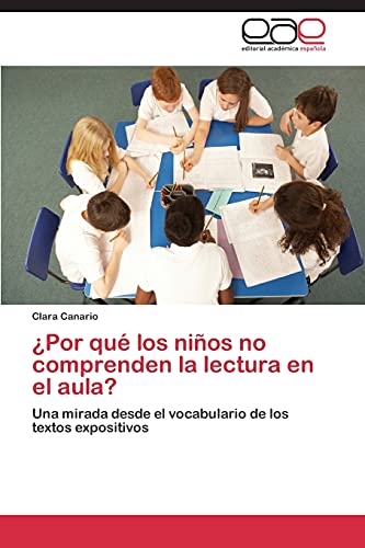 ¿Por qué los niños no comprenden la lectura en el aula?: Una mirada desde el vocabulario de los textos expositivos