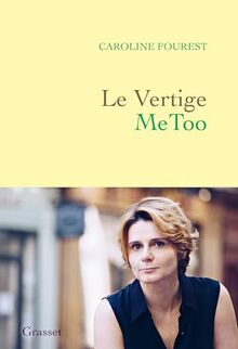 Le vertige MeToo : trouver l'équilibre après la nouvelle révolution sexuelle