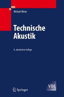 Technische Akustik (VDI-Buch)