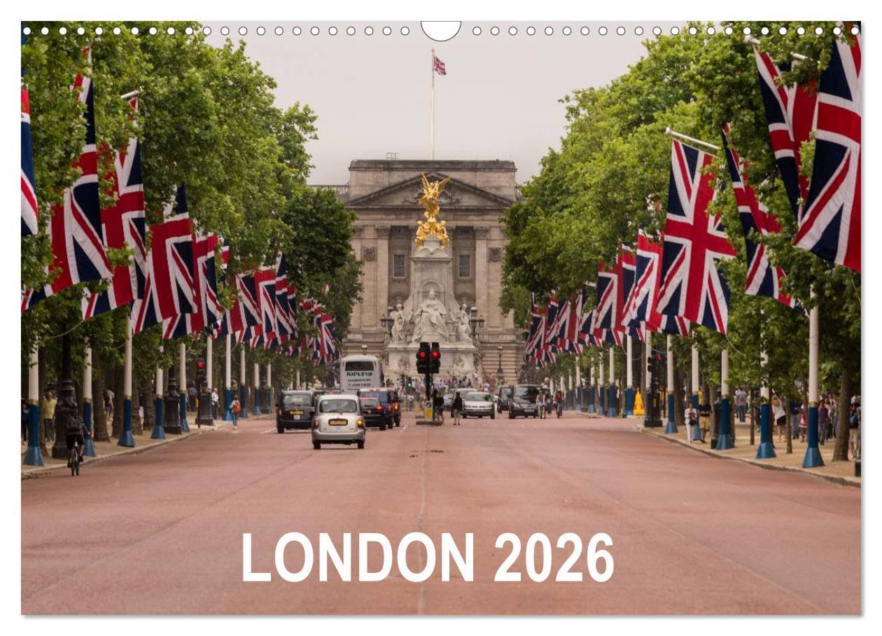 London 2026 (Wall Calendar 2026 DIN A3 landscape), CALVENDO 12 Month Wall Calendar: Iconic images of London landmarks