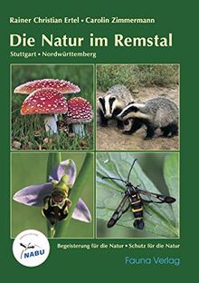 Die Natur im Remstal: Stuttgart - Nordwürttemberg