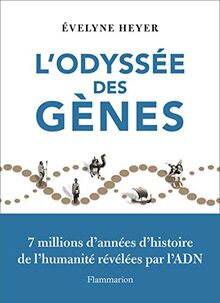 L'Odyssée des gènes (Sciences)