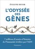 L'Odyssée des gènes (Sciences)