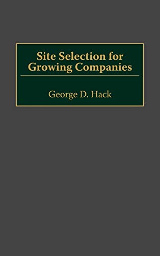 Site Selection for Growing Companies