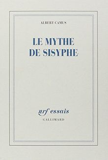 Le mythe de Sisyphe : essai sur l'absurde